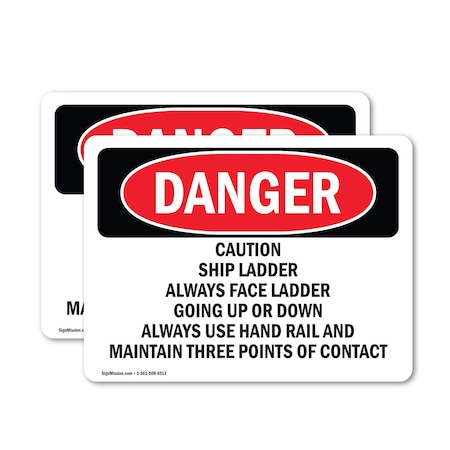 Signmission Safety Culture Sign, 18 in Width, Vinyl Decal, Rectangle OS-2PACK-DS-D-1218-L-2428